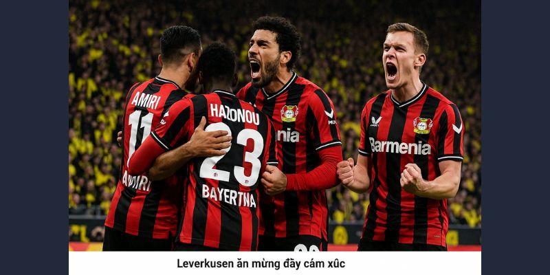 Leverkusen vs Dortmund là trận đấu đầy cảm xúc