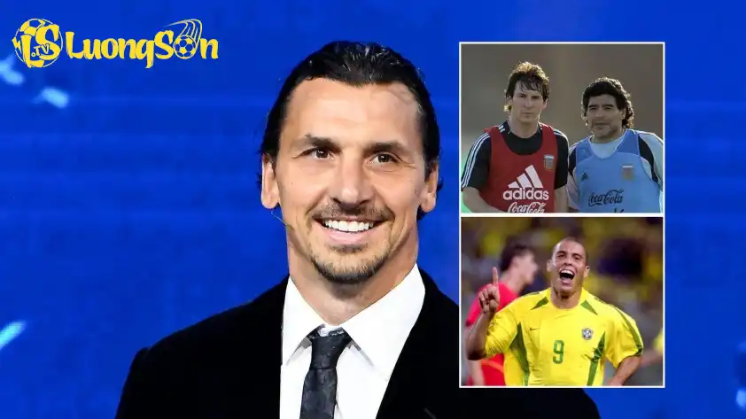 Zlatan Ibrahimovic lựa chọn Ronaldo Nazario, Maradona và Messi là ba cầu thủ vĩ đại nhất